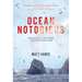 Ocean Notorious: Journeys to Lost and Lonely Places of the Deep South