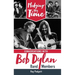Pledging My Time: Conversations with Bob Dylan Band Members