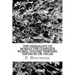 The Genealogy of Morals The Complete Works, Volume Thirteen, edited by Dr. Oscar