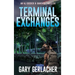 Terminal Exchanges: An AJ Docker and Banshee Thriller
