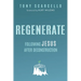 Regenerate: Following Jesus After Deconstruction