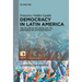 Democracy in Latin America: The Failure of Inclusion and the Emergence of Autocratization