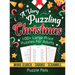 A Very Puzzling Christmas: 100+ Large Print Puzzles For Adults