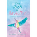 The Path of Beauty: A Discovery of My Sacred Interior