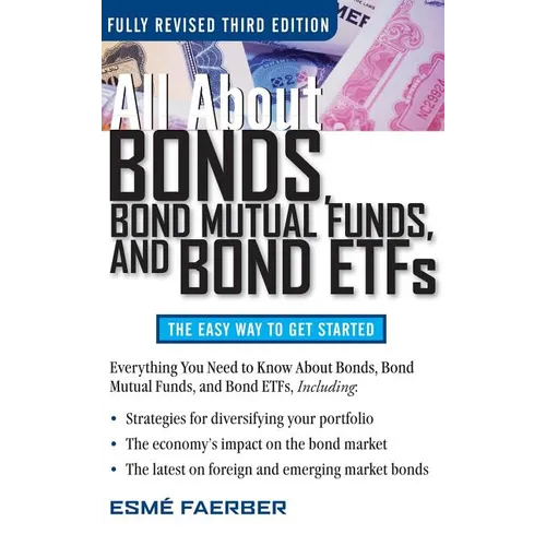 All about Bonds Bond Mutual Funds and Bond ETFs