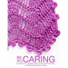 Be So Caring: A Collection of Thoughtful Gifts for the Friends We Know and Those We Have Yet To Meet