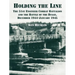 Holding the Line: The 51st Engineer Combat Battalion and the Battle of the Bulge, December 1944-January 1945