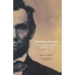 Abraham Lincoln and a Nation Worth Fighting for
