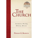 The Church: Sacraments, Worship, Ministry, Mission Volume 6