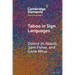 Taboo in Sign Languages