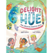 Delight In Your Hue: The Creator Painted You