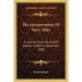 The Interpretation Of Fairy Tales: A Lecture Given By Rudolf Steiner In Berlin, December 1908