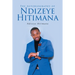 The Autobiography of Ndizeye Hitimana