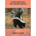 Everything But the Kitchen Skunk: Ongoing Observations from a Working Poet