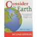 Consider the Earth: Environmental Activities for Grades 4 - 8