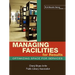 Managing Facilities for Results