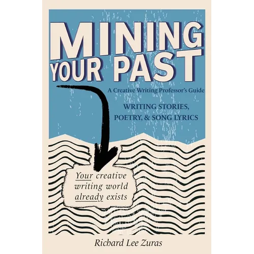 Mining Your Past