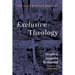 Exclusive Theology
