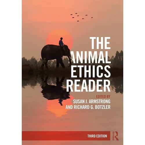 The Animal Ethics Reader