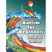 Autism for Beginners: Surfing the Spectrum