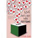 Love Does Not Win Elections