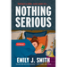 Nothing Serious