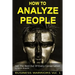 How To Analyze People: Get The Best Out Of Every Conversation