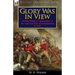 Glory Was in View: British Military Commanders of the American War of Independence 1775-83