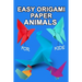 easy origami paper animals for kids: Workbook for Games, origami, Paperback/" 6x 9", 28 Pages .NO BLEED COVER MATTE