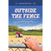 Outside the Fence
