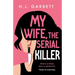 My Wife, the Serial Killer