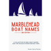 Marblehead Boat Names - 3rd Edition