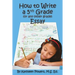 How to Write a 5th Grade (or any other grade) Essay