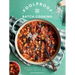 Foolproof Batch Cooking: 60 Simple Meals to Save You Money, Time and Effort
