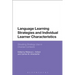 Language Learning Strategies and Individual Learner Characteristics: Situating Strategy Use in Diverse Contexts