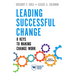 Leading Successful Change: 8 Keys to Making Change Work