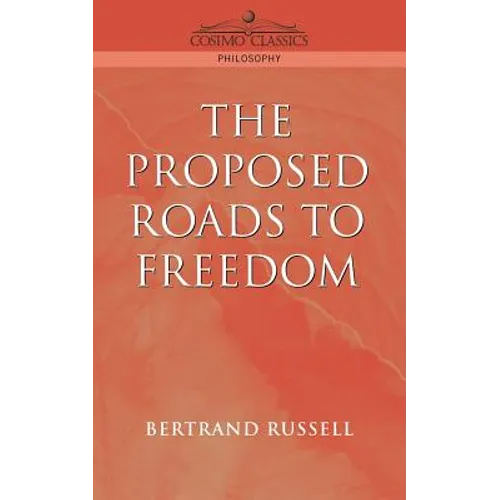 Proposed Roads to Freedom