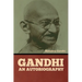 Gandhi: An Autobiography
