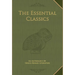 The Essential Classics: An Anthology of Greco-Roman Literature