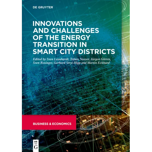 Innovations and Challenges of the Energy Transition in Smart City Districts