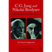 C.G. Jung and Nikolai Berdyaev: Individuation and the Person: A Critical Comparison