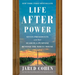 Life After Power: Seven Presidents and Their Search for Purpose Beyond the White House