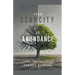 From Scarcity to Abundance