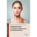 Pigmentation in Cosmetic Dermatology & Skincare Practice