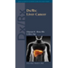 DX/Rx: Liver Cancer: .