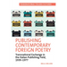 Publishing Contemporary Foreign Poetry
