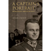 A Captain's Portrait: Witold Pilecki - Martyr for Truth