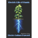 Electric Life of Plants: Electro-Culture Exposed