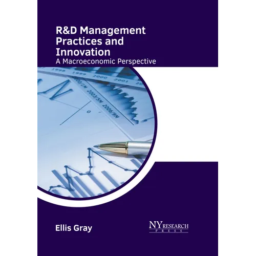 R&d Management Practices and Innovation: A Macroeconomic Perspective