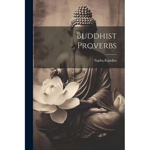 Buddhist Proverbs